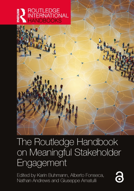 Book cover of: Routledge Handbook on Meaningful Stakeholder Engagement