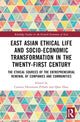 Book cover of: East Asian Ethical Life and Socio-Economic Transformation in the Twenty-First Century. By: Carsten Herrmann-Pillath