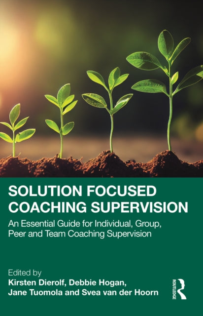 Book cover of: Solution Focused Coaching Supervision