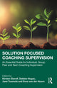Book cover of: Solution Focused Coaching Supervision