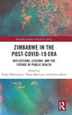 Book cover of: Zimbabwe in the Post-COVID-19 Era. By: Esther Mavengano