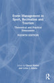 Book cover of: Event Management in Sport, Recreation, and Tourism. By: Cheryl Mallen