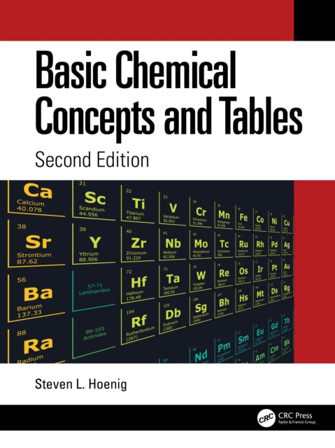 Book cover of: Basic Chemical Concepts and Tables. By: Steven L. Hoenig