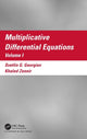 Book cover of: Multiplicative Differential Equations. By: Svetlin Georgiev