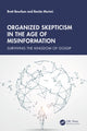 Book cover of: Organized Skepticism in the Age of Misinformation. By: Brett Bourbon