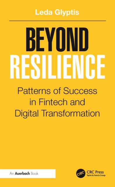 Book cover of: Beyond Resilience. By: Leda Glyptis