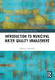 Book cover of: Introduction to Municipal Water Quality Management. By: Johannes Haarhoff