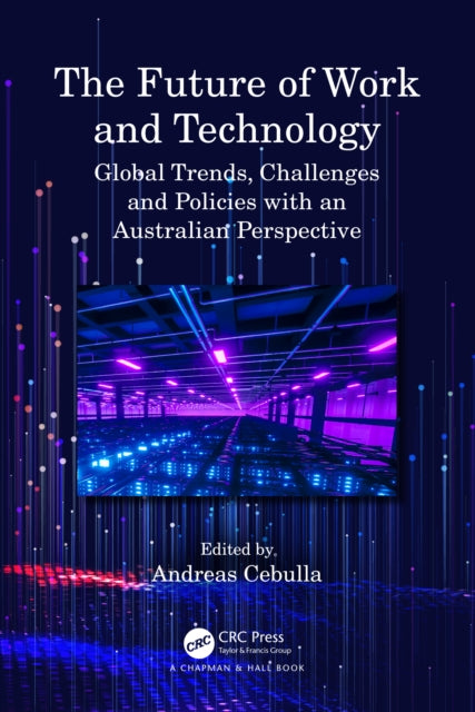 Book cover of: Future of Work and Technology. By: Andreas Cebulla