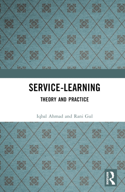 Book cover of: Service-Learning. By: Iqbal Ahmad