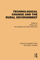 Book cover of: Technological Change and the Rural Environment. By: Philip Lowe