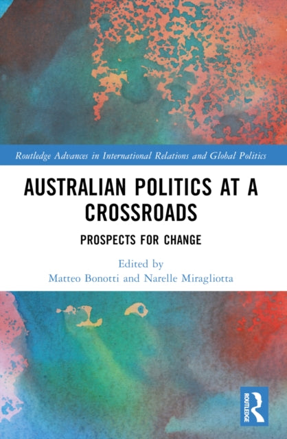 Book cover of: Australian Politics at a Crossroads