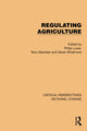 Book cover of: Regulating Agriculture. By: Philip Lowe