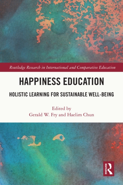 Book cover of: Happiness Education. By: Gerald W. Fry