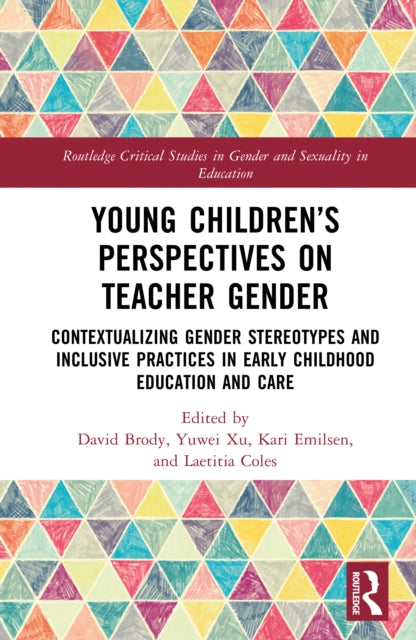 Book cover of: Young Children?s Perspectives on Teacher Gender