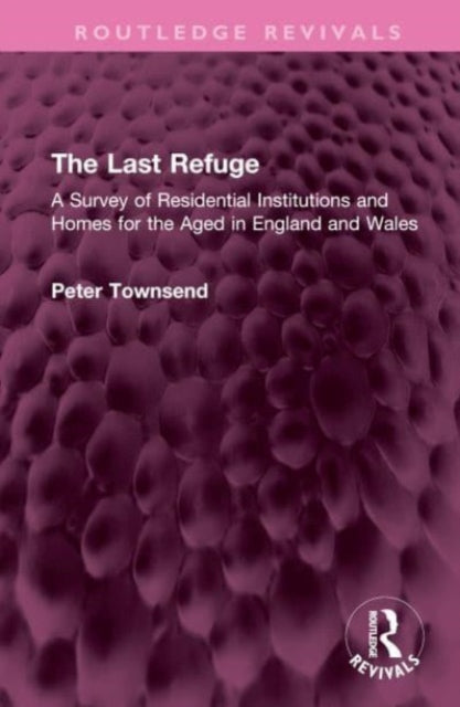 Book cover of: Last Refuge. By: Peter Townsend