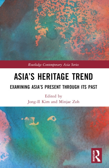 Book cover of: Asia’s Heritage Trend