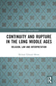 Book cover of: Continuity and Rupture in the Long Middle Ages. By: Michael Edward Moore