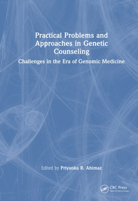 Book cover of: Practical Problems and Approaches in Genetic Counseling