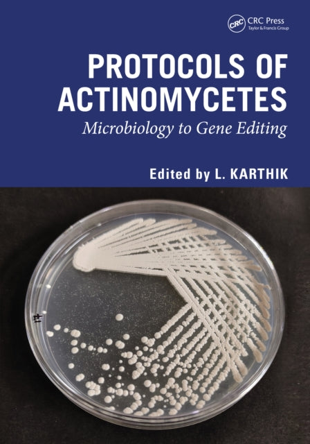 Book cover of: Protocols of Actinomycetes. By: L. Karthik