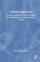 Book cover of: Turbulent Afghanistan. By: Pamir Halimzai Sahill