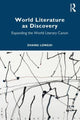 Book cover of: World Literature as Discovery. By: Longxi Zhang