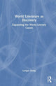 Book cover of: World Literature as Discovery. By: Longxi Zhang