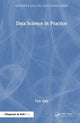 Book cover of: Data Science in Practice. By: Tom Alby