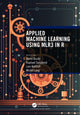 Book cover of: Applied Machine Learning Using mlr3 in R. By: Bernd Bischl