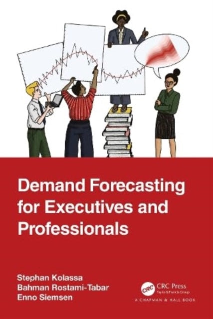Book cover of: Demand Forecasting for Executives and Professionals. By: Stephan Kolassa
