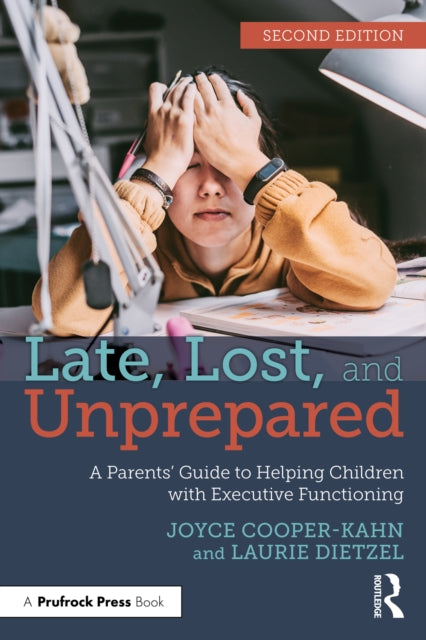 Book cover of: Late, Lost, and Unprepared