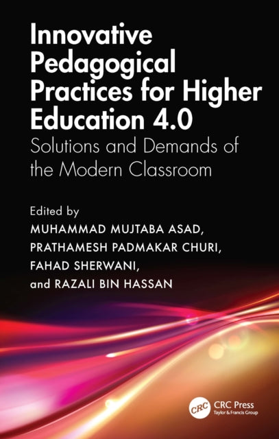 Book cover of: Innovative Pedagogical Practices for Higher Education 4.0. By: Muhammad Mujtaba Asad