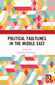 Book cover of: Political Faultlines in the Middle East. By: Kingshuk Chatterjee