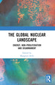 Book cover of: Global Nuclear Landscape. By: Manpreet Sethi