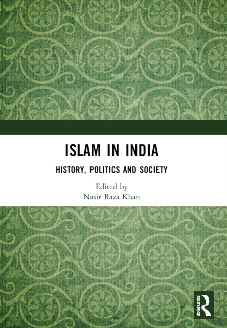 Book cover of: Islam in India. By: Nasir Raza Khan