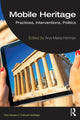 Book cover of: Mobile Heritage. By: Ana-Maria Herman