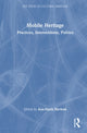 Book cover of: Mobile Heritage. By: Ana-Maria Herman