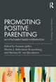 Book cover of: Promoting Positive Parenting. By: Femmie Juffer