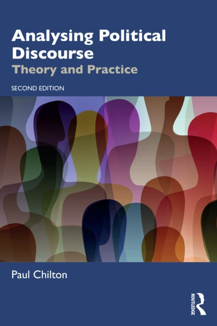 Book cover of: Analysing Political Discourse. By: Paul Chilton