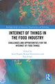 Book cover of: Internet of Things in the Food Industry. By: Anna Rogala