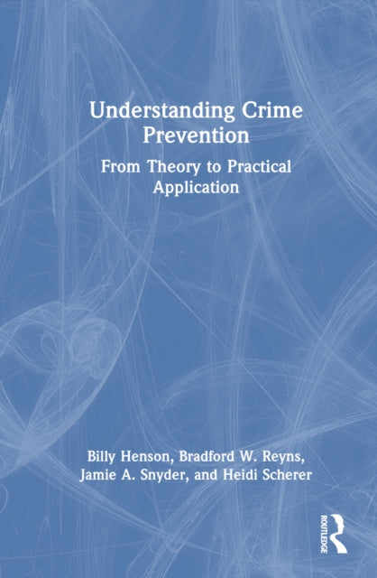 Book cover of: Understanding Crime Prevention