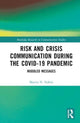Book cover of: Risk and Crisis Communication During the COVID-19 Pandemic. By: Martin N. Ndlela