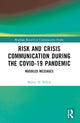 Book cover of: Risk and Crisis Communication During the COVID-19 Pandemic. By: Martin N. Ndlela