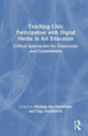 Book cover of: Teaching Civic Participation with Digital Media in Art Education. By: Michelle Bae-Dimitriadis