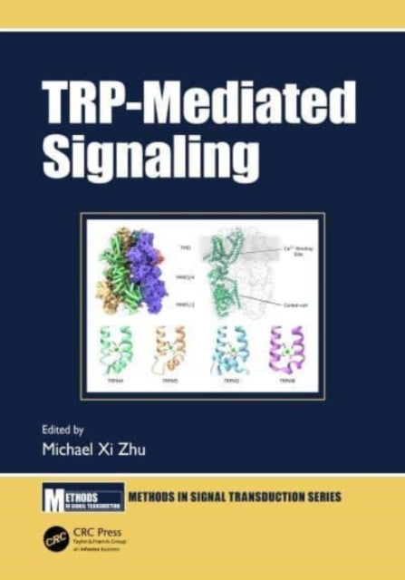 Book cover of: TRP-Mediated Signaling. By: Michael Xi Zhu