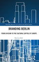 Book cover of: Branding Berlin. By: Katrina Sark