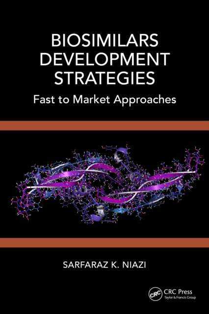 Book cover of: Biosimilars Development Strategies. By: Sarfaraz Niazi