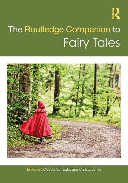 Book cover of: Routledge Companion to Fairy Tales