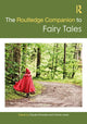Book cover of: Routledge Companion to Fairy Tales