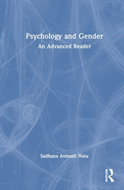 Book cover of: Psychology and Gender. By: Sadhana Avinash Natu