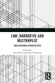 Book cover of: Law, Narrative and Masterplot
